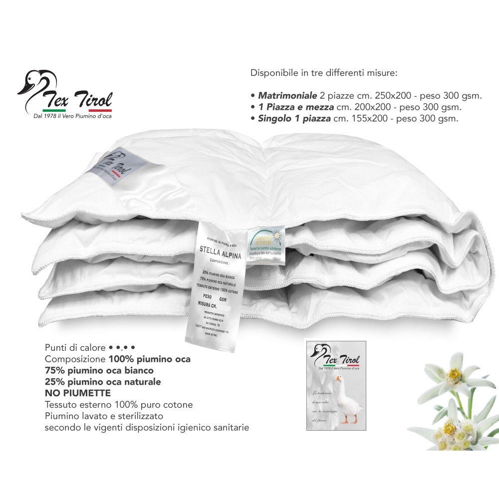 PIUMINO TEX TIROL © STELLA ALPINA WINTER 300 gsm.  100% PIUMINO OCA INVERNALE
